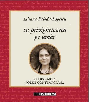 Cu privighetoarea pe umar - Iuliana Paloda-Popescu