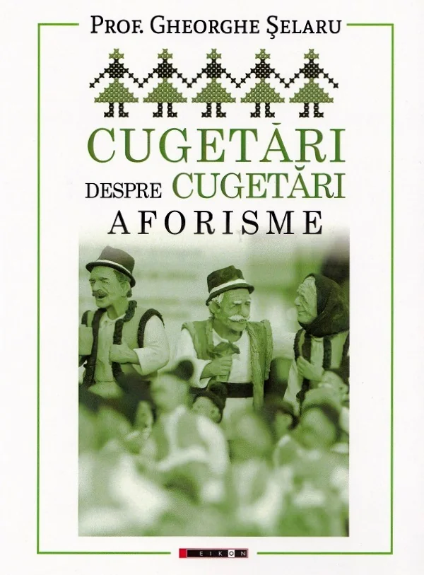 Cugetari despre cugetari. Aforisme