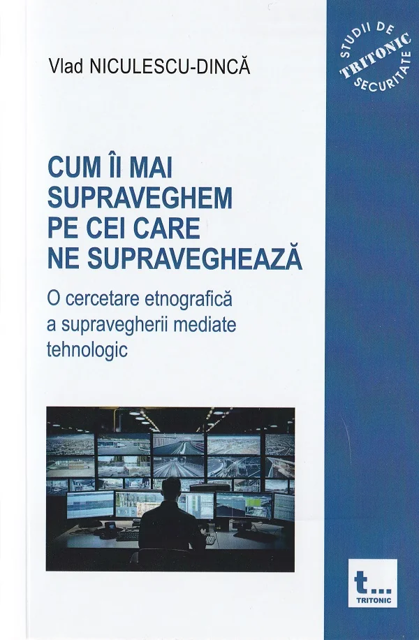 Cum ii mai supraveghem pe cei care ne supravegheaza - Vlad Niculescu-Dinca
