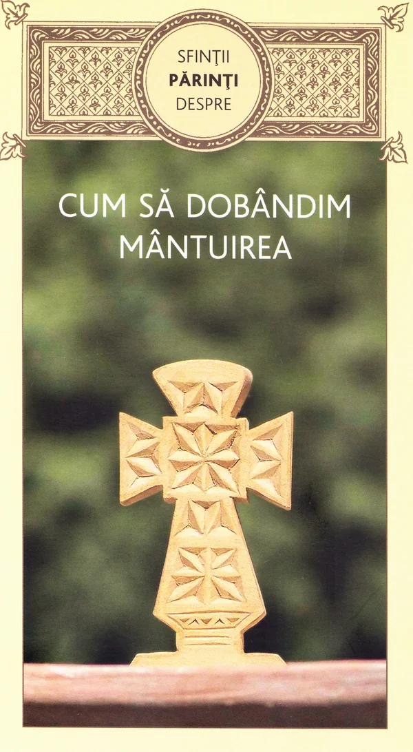 Cum sa dobandim mantuirea