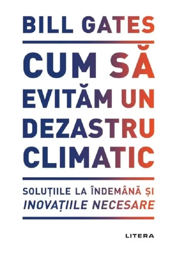 Cum sa evitam un dezastru climatic