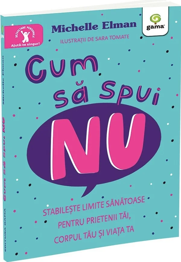 Cum sa spui nu