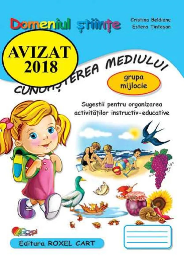 Cunoasterea mediului. Domeniul Stiinte - Grupa mijlocie