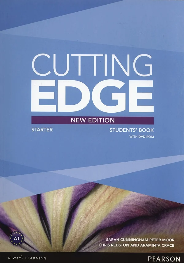Cutting Edge Third Edition Starter Students Book With DVD-ROM - Sarah Cunningham, Peter Moor, Chris Redston, Araminta Crace