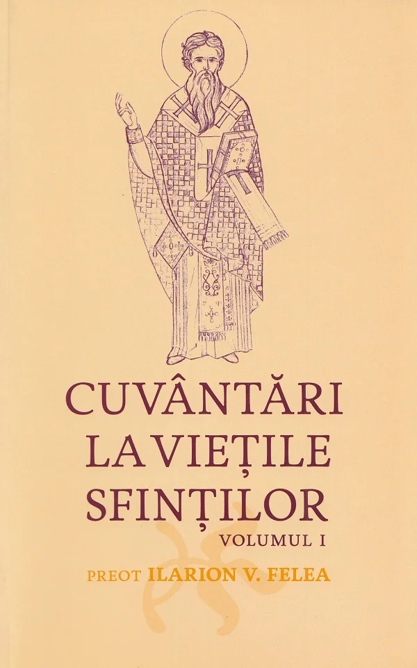 Cuvantari la vietile sfintilor Vol.1
