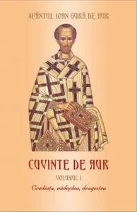 Cuvinte de aur vol 1 Credinta, nadejdea, dragostea