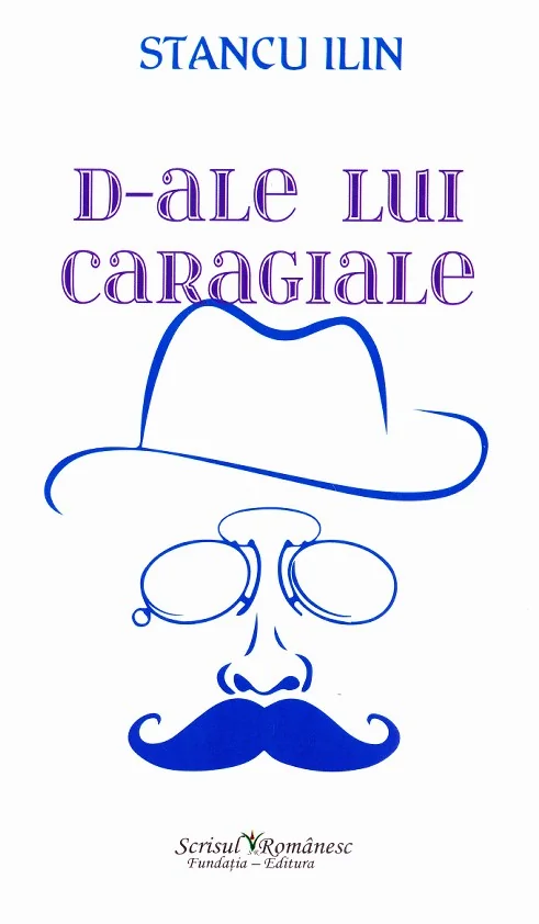 D-ale lui Caragiale