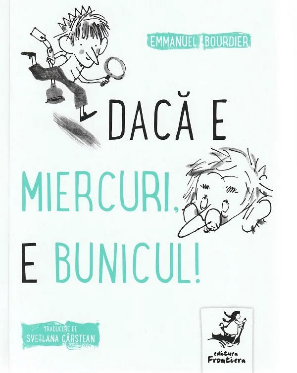 Daca e miercuri, e bunicul!