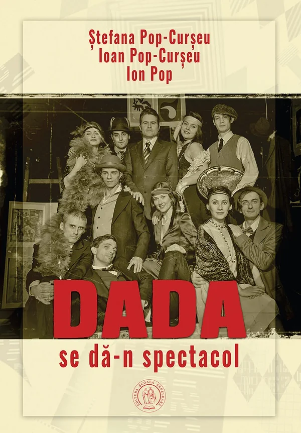Dada se da-n spectacol - Stefana Pop-Curseu, Ioan Pop-Curseu, Ion Pop