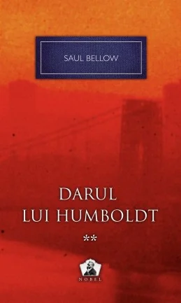 Darul lui Humboldt vol.2