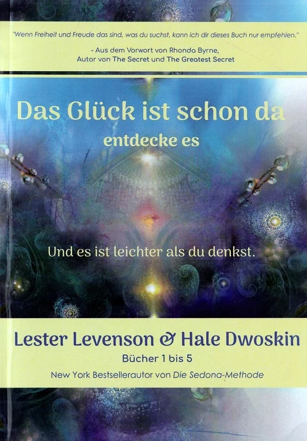 Das Gluck ist schon da entdecke es