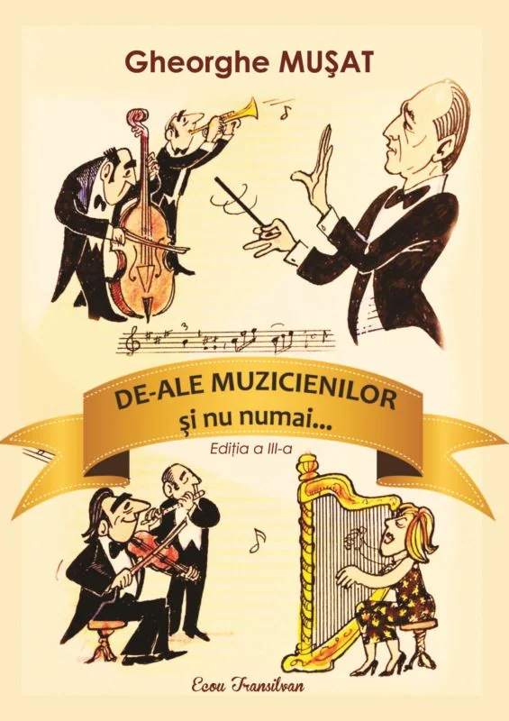 De-ale muzicienilor si nu numai...