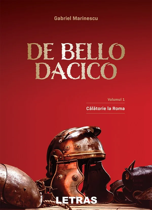 De Bello Dacico Vol.1: Calatorie la Roma