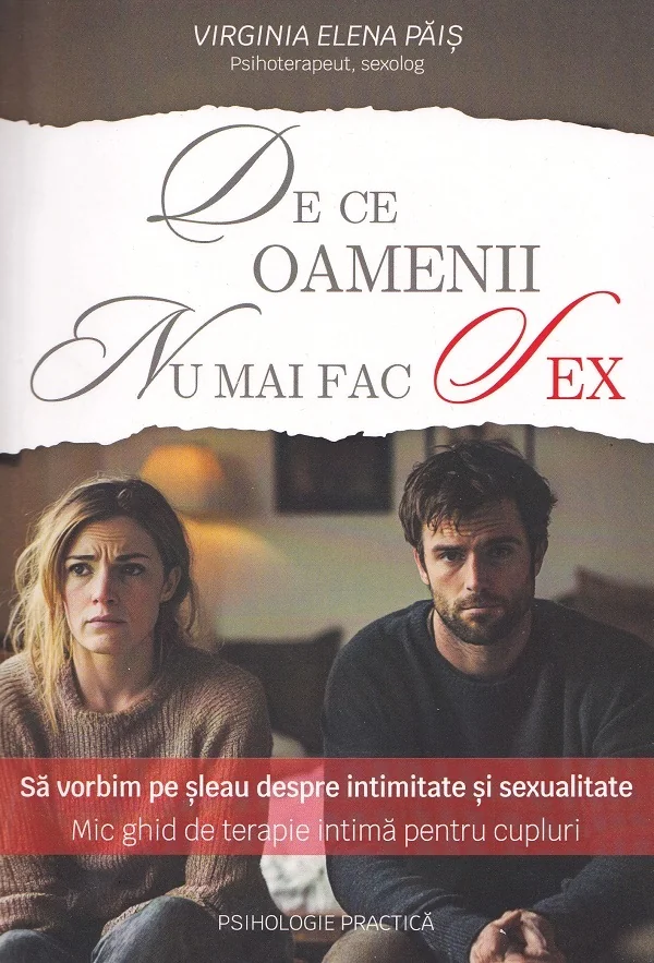 De ce oamenii nu mai fac sex