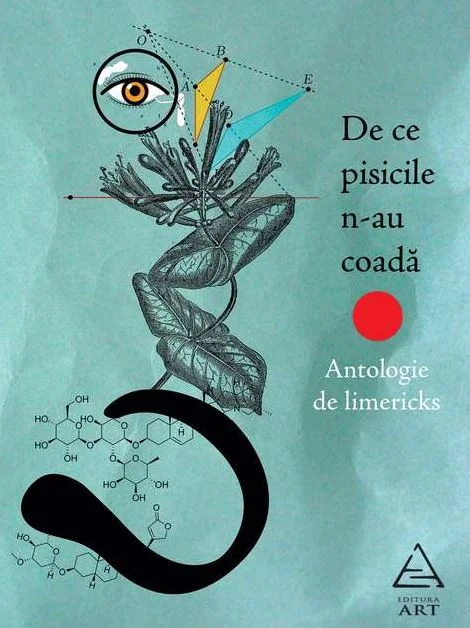 De ce pisicile n-au coada. Antologie de Limericks