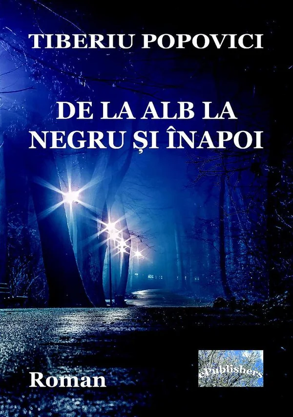 De la alb la negru si inapoi