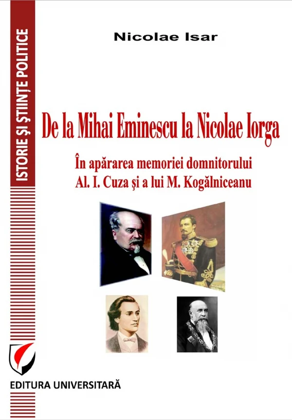 De la Mihai Eminescu la Nicolae Iorga