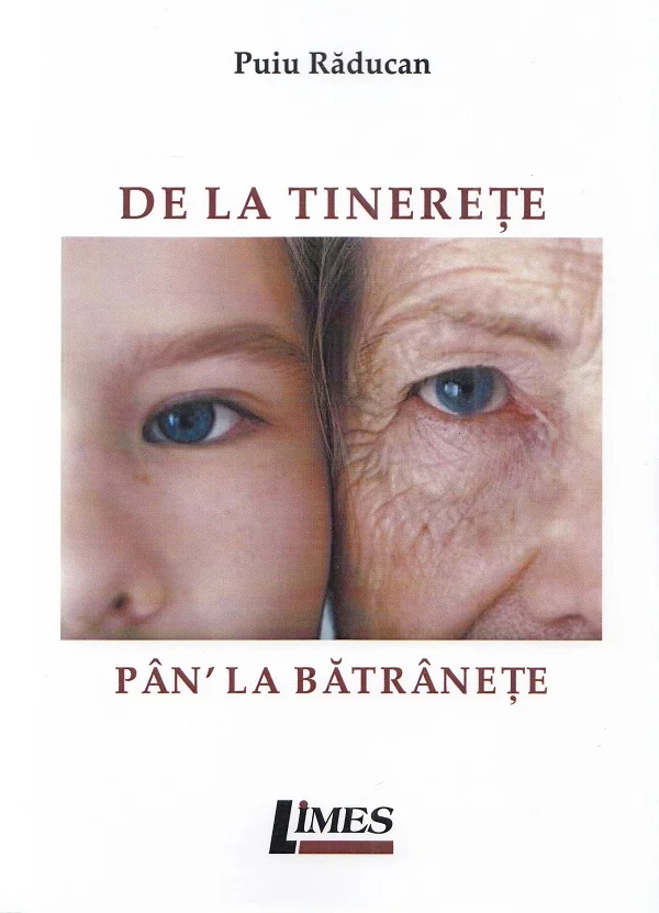 De la tinerete pan' la batranete