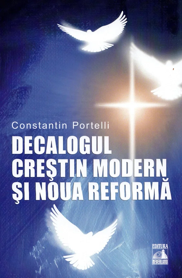 Decalogul crestin modern si noua reforma