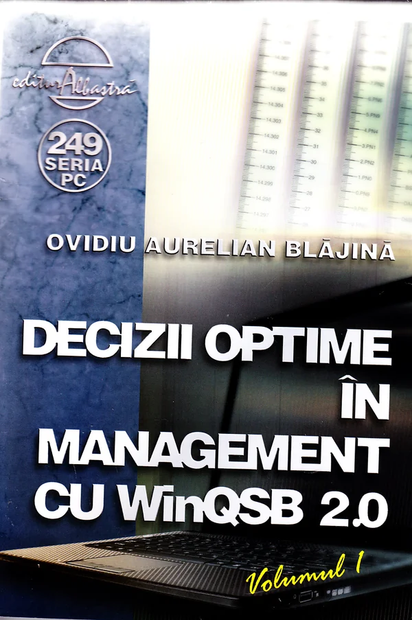 Decizii optime in management cu winqsb 2.0 vol.1