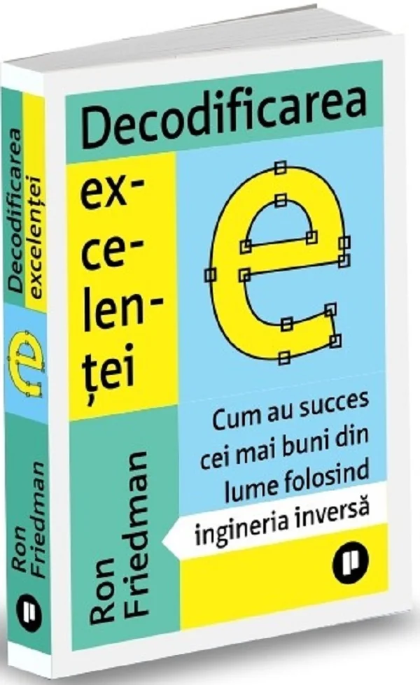 Decodificarea excelentei