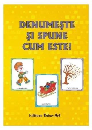 Denumeste si spune cum este! - jetoane