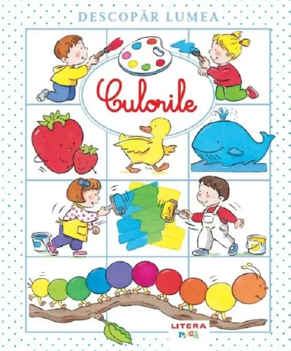 Descopar lumea. Culorile - Emilie Beaumont, Nathalie Belineau, Sylvie Michelet