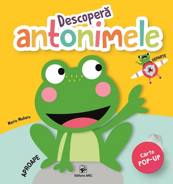 Descopera antonimele. Carte pop-up