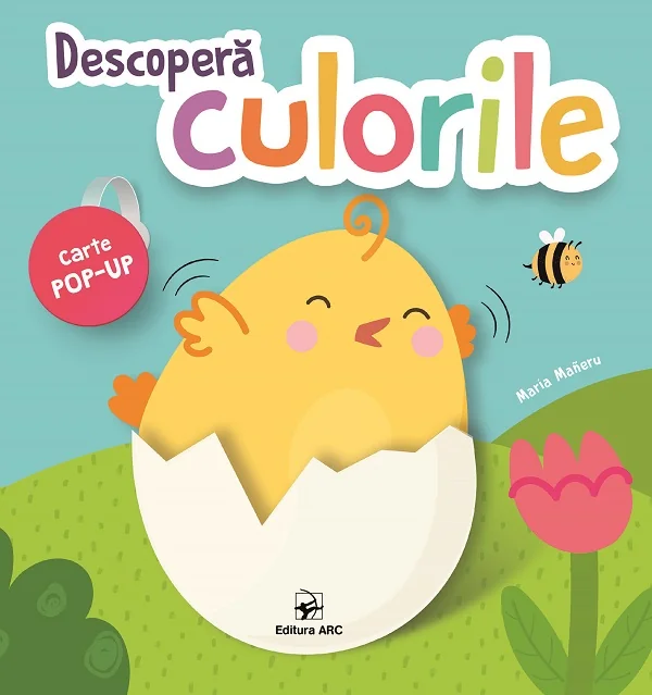 Descopera culorile. Carte pop-up