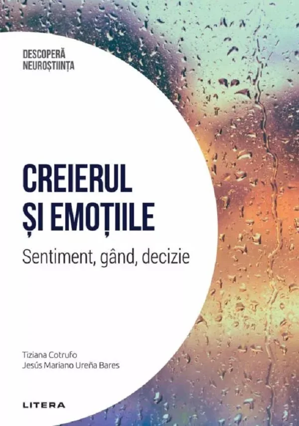 Descopera Neurostiinta. Creierul si emotiile