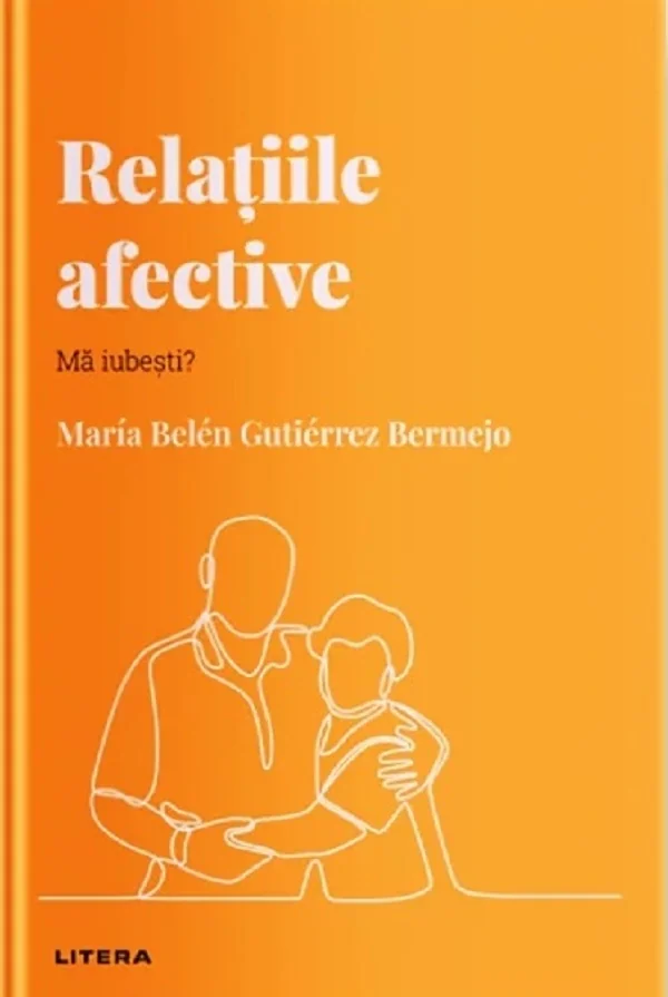 Descopera Psihologia. Relatiile afective. Ma iubesti?