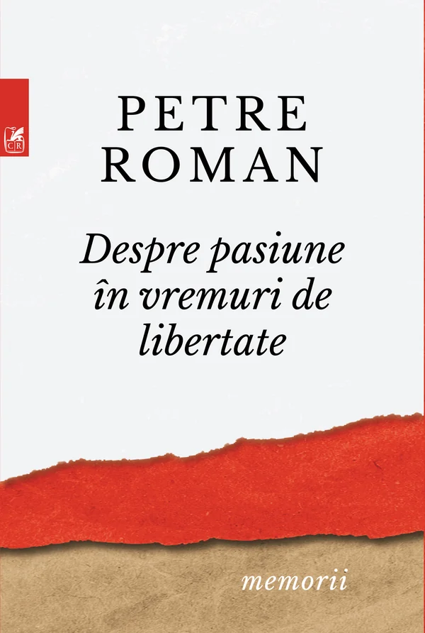 Despre pasiune in vremuri de libertate