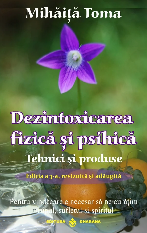 Dezintoxicarea fizica si psihica. Tehnici si produse