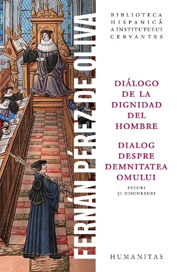 Dialog despre demnitatea omului. Dialogo de la dignidad del hombre