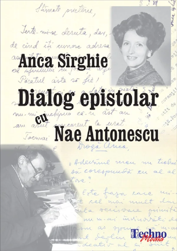 Dialog epistolar cu Nae Antonescu