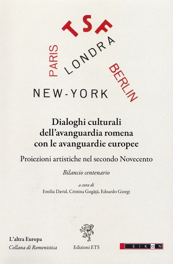 Dialoghi culturali dell'avanguardia romena con le avanguardie europee