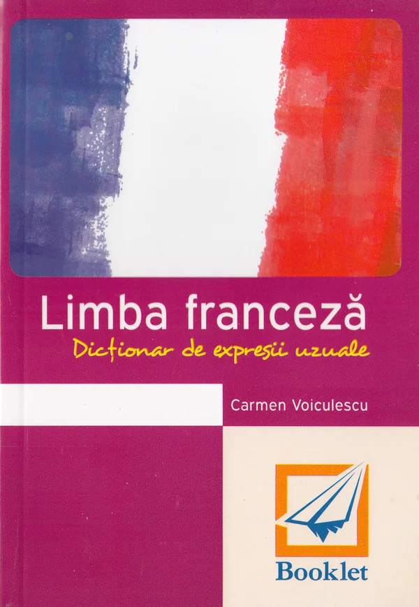 Dictionar de expresii uzuale - Franceza