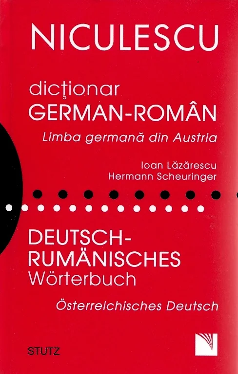 Dictionar german-roman din Austria - Ioan Lazarescu