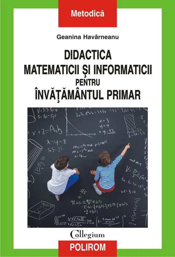 Didactica matematicii si informaticii pentru invatamantul primar