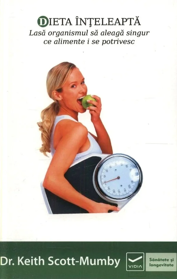 Dieta inteleapta - Keith Scott-Mumby