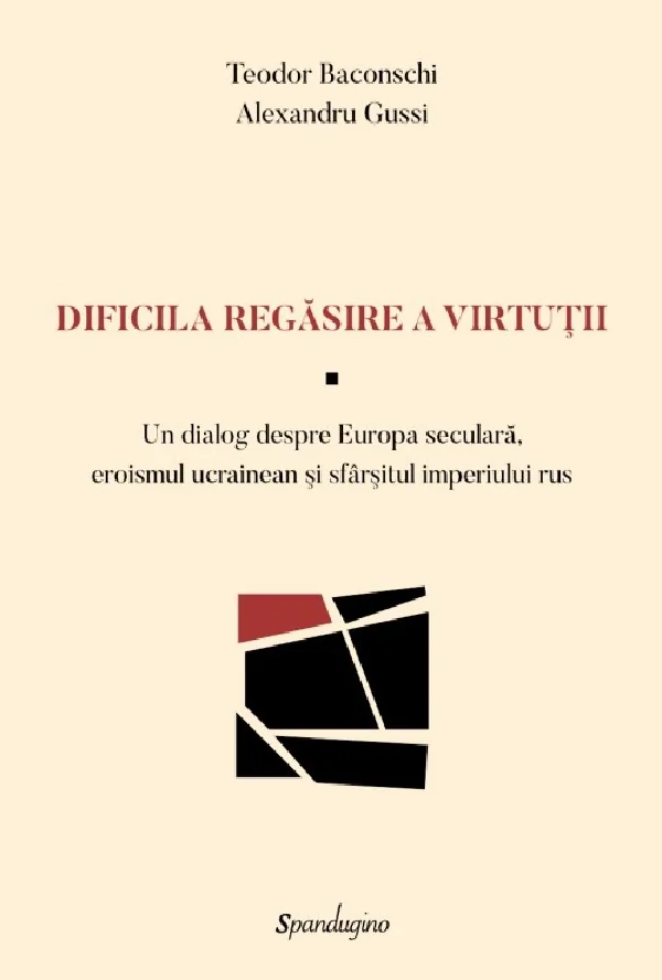 Dificila regasire a virtutii