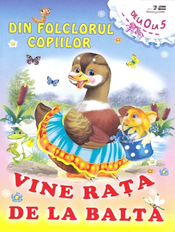 Din folclorul copiilor: Vine rata de la balta