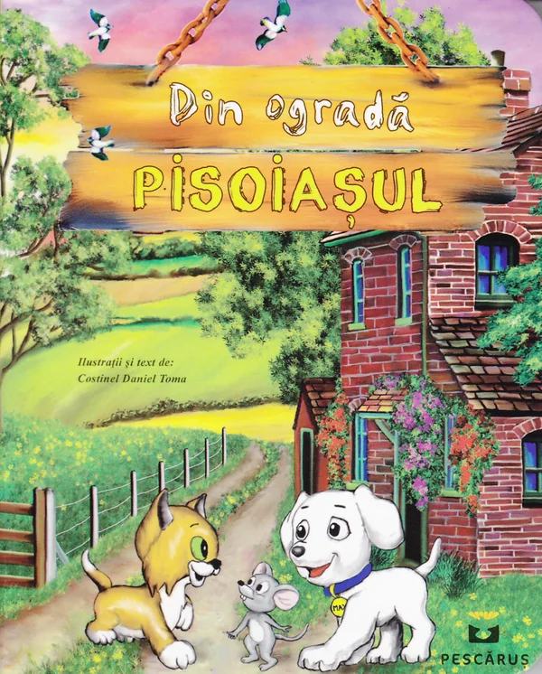 Din ograda - Pisoiasul