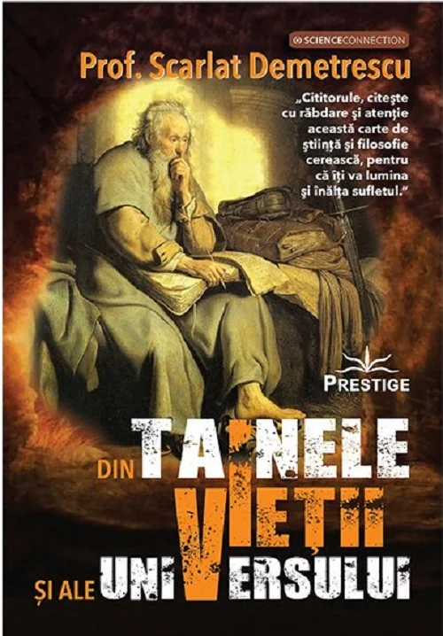 Din tainele vietii si ale universului - Prof. Scarlat Demetrescu