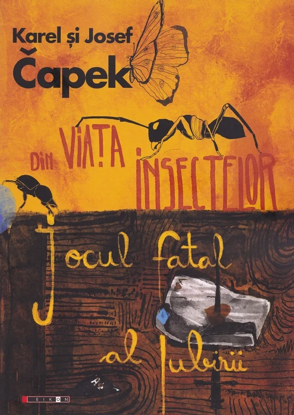 Din viata insectelor. Jocul fatal al iubirii