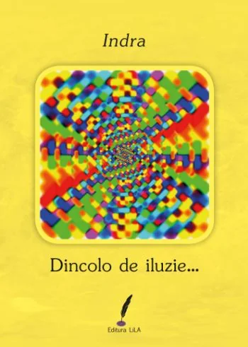 Dincolo de iluzie...