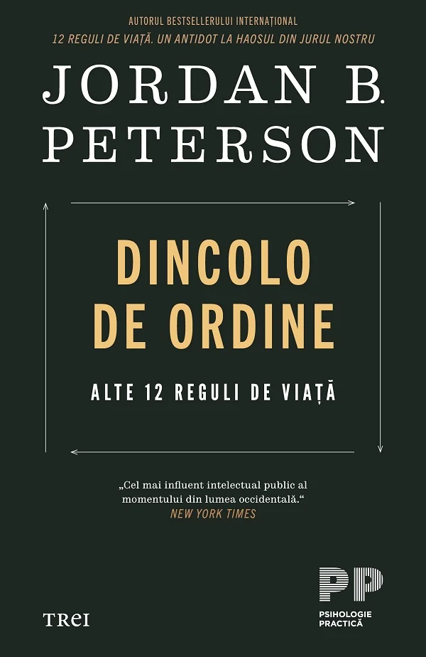 Dincolo de ordine. Alte 12 reguli de viata