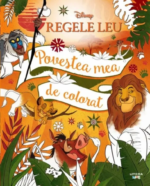 Disney. Regele leu. Povestea mea de colorat