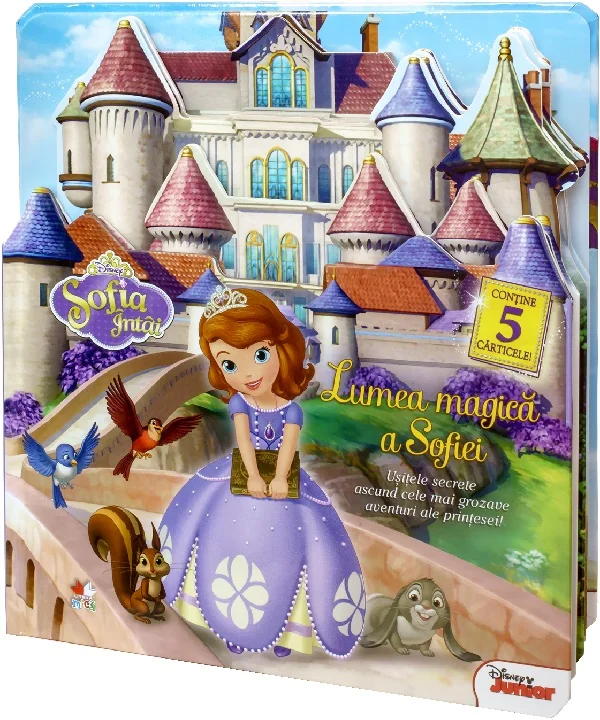 Disney Sofia Intai. Lumea magica a Sofiei
