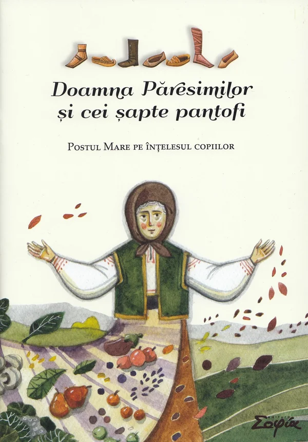 Doamna Paresimilor si cei sapte pantofi